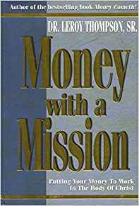 Money With A Mission PB - Leroy Thompson